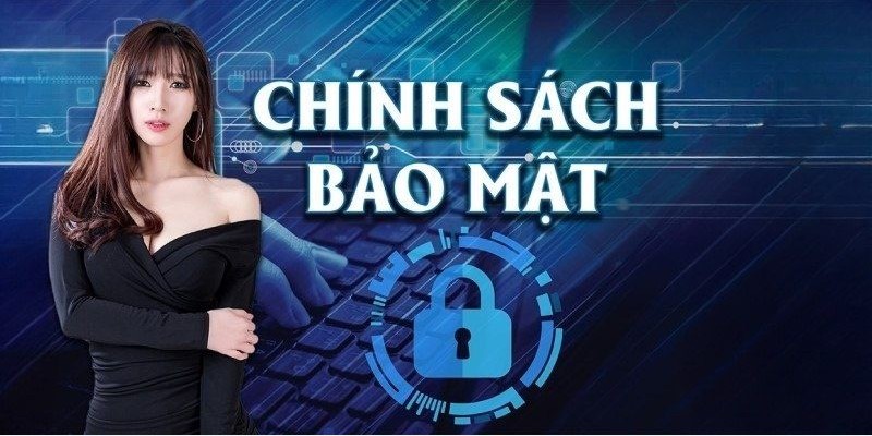 Vén màn bí mật về chính sách bảo mật cwin bảo vệ thông tin cá nhân 