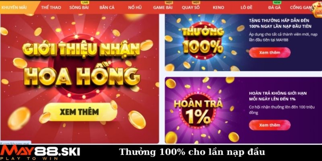 Thưởng 100% cho lần nạp đầu